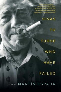 Vivas to Those Who Have Failed: Poems - Espada, Martín