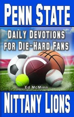 Daily Devotions for Die-Hard Fans Penn State Nittany Lions - Mcminn, Ed