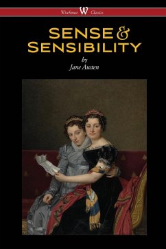 Sense and Sensibility (Wisehouse Classics - With Illustrations by H.M. Brock) - Austen, Jane