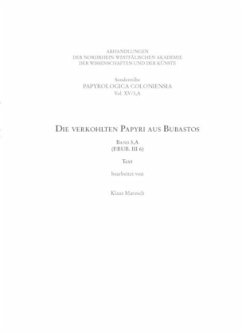 Die verkohlten Papyri aus Bubastos - Maresch, Klaus