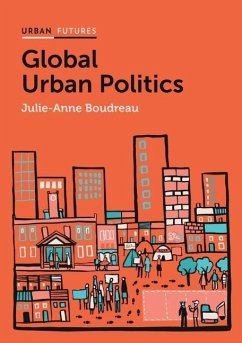 Global Urban Politics - Boudreau, Julie-Anne