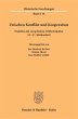 Zwischen Konflikt und Kooperation. - Bild 1