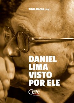 Daniel Lima visto por ele (eBook, ePUB) - Rocha, Zildo