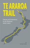 Te Araroa Trail (eBook, ePUB)