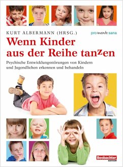 Wenn Kinder aus der Reihe tanzen (eBook, ePUB) - Albermann, Kurt