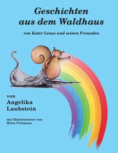 Geschichten aus dem Waldhaus (eBook, ePUB)