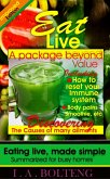 Eat Live - A package beyond value (eBook, ePUB)