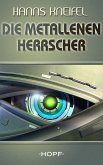 Die metallenen Herrscher (eBook, ePUB)