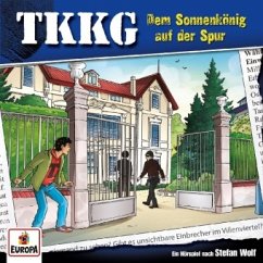 Dem Sonnenkönig auf der Spur / TKKG Bd.195 (1 Audio-CD) - Wolf, Stefan