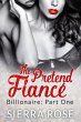 The Pretend Fiancé - Billionaire -... - Bild 1