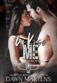 UnKiss Me (Angels Warriors MC, #1) (eBook, ePUB)