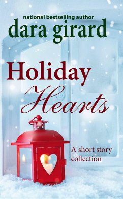 Holiday Hearts (eBook, ePUB) - Girard, Dara