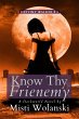 Know Thy Frienemy: a Darkworld novel... - Bild 1