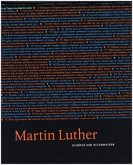Aufbruch in eine neue Welt / Schätze der Reformation, 2 Bde. / Martin Luther