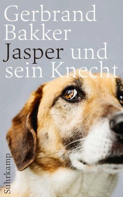 Jasper und sein Knecht (eBook, ePUB) - Bakker, Gerbrand