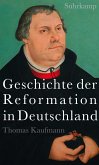 Geschichte der Reformation in Deutschland (eBook, ePUB)