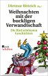 Weihnachten mit der buckligen... - Bild 1
