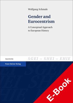 Gender and Eurocentrism (eBook, PDF) - Schmale, Wolfgang