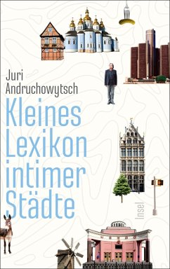 Kleines Lexikon intimer Städte (eBook, ePUB) - Andruchowytsch, Juri