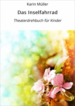 Das Inselfahrrad (eBook, ePUB) - Müller, Karin
