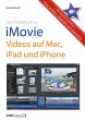 Praxisbuch zu iMovie - Videos auf Mac,... - Bild 1