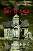 Bay Woods, Sanctuary (eBook, ePUB)
