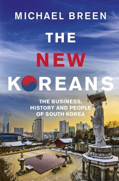 The New Koreans (eBook, ePUB) - Breen, Michael
