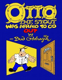 Otto The Stout Was Afraid To Go Out - Podrazik, Bud