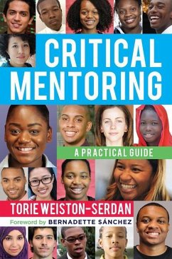Critical Mentoring - Weiston-Serdan, Torie