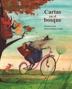 Cartas En El Bosque (the Lonely Mailman) - Isern, Susanna