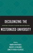 Decolonizing the Westernized University - Bild 1