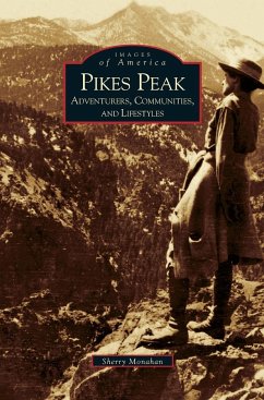 Pikes Peak - Monahan, Sherry