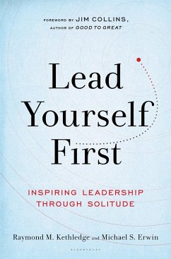Lead Yourself First - Kethledge, Raymond M.; Erwin, Michael S.