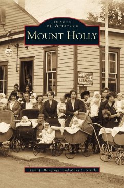 Mount Holly - Winzinger, Heide J.; Winzinger, Heidi J.; Smith, Mary L.
