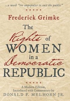 The Rights of Women in a Democratic Republic - Grimke, Frederick