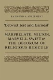 'Betwixt Jest and Earnest'
