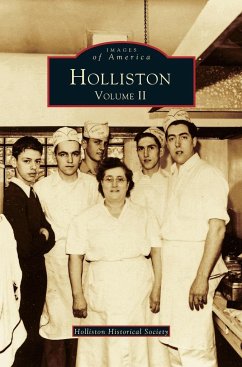 Holliston, Volume II - Holliston Historical Society