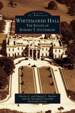 Whitemarsh Hall - Zwicker, Charles G.; Zwicker, Edward C.; Springfield Township Historical Society