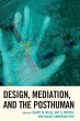 Design, Mediation, and the Posthuman - Bild 1
