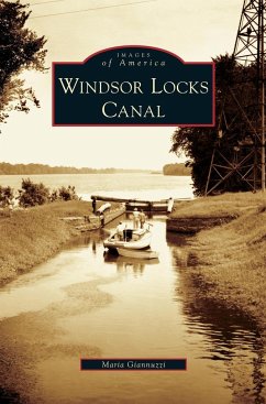 Windsor Locks Canal - Giannuzzi, Maria