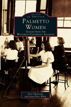 Palmetto Women - Chepesiuk, Ron; White, Gina Price