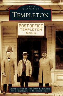 Templeton - Aldrich, Harry; Tanguay, Brian P.; Narragansett Historical Society