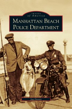 Manhattan Beach Police Department - Dennis, Jan