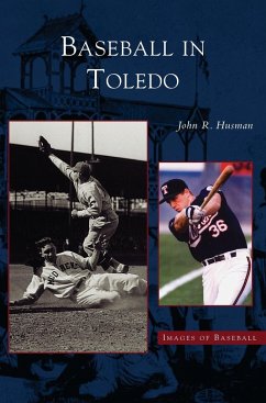 Baseball in Toledo - Husman, John