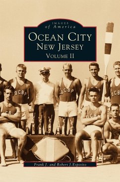 Ocean City New Jersey, Volume 2 - Esposito, Robert J.; Esposito, Frank