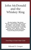 John McDonald and the Whiskey Ring