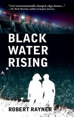 Black Water Rising - Rayner, Robert