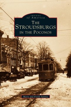 Stroudsburgs in the Poconos - Summa, Marie; Summa, Frank