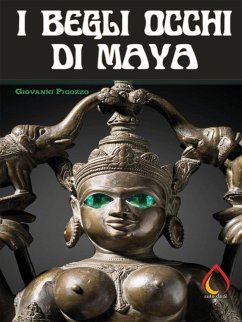 I Begli occhi di Maya (eBook, ePUB) - Pigozzo, Giovanni