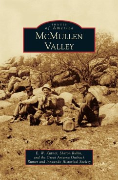 McMullen Valley - Kutner, E. W.; Rubin, Sharon; Great Arizona Outback Rumor